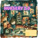 Nursery 2.0 (Modern Day Nursery Rhymes)